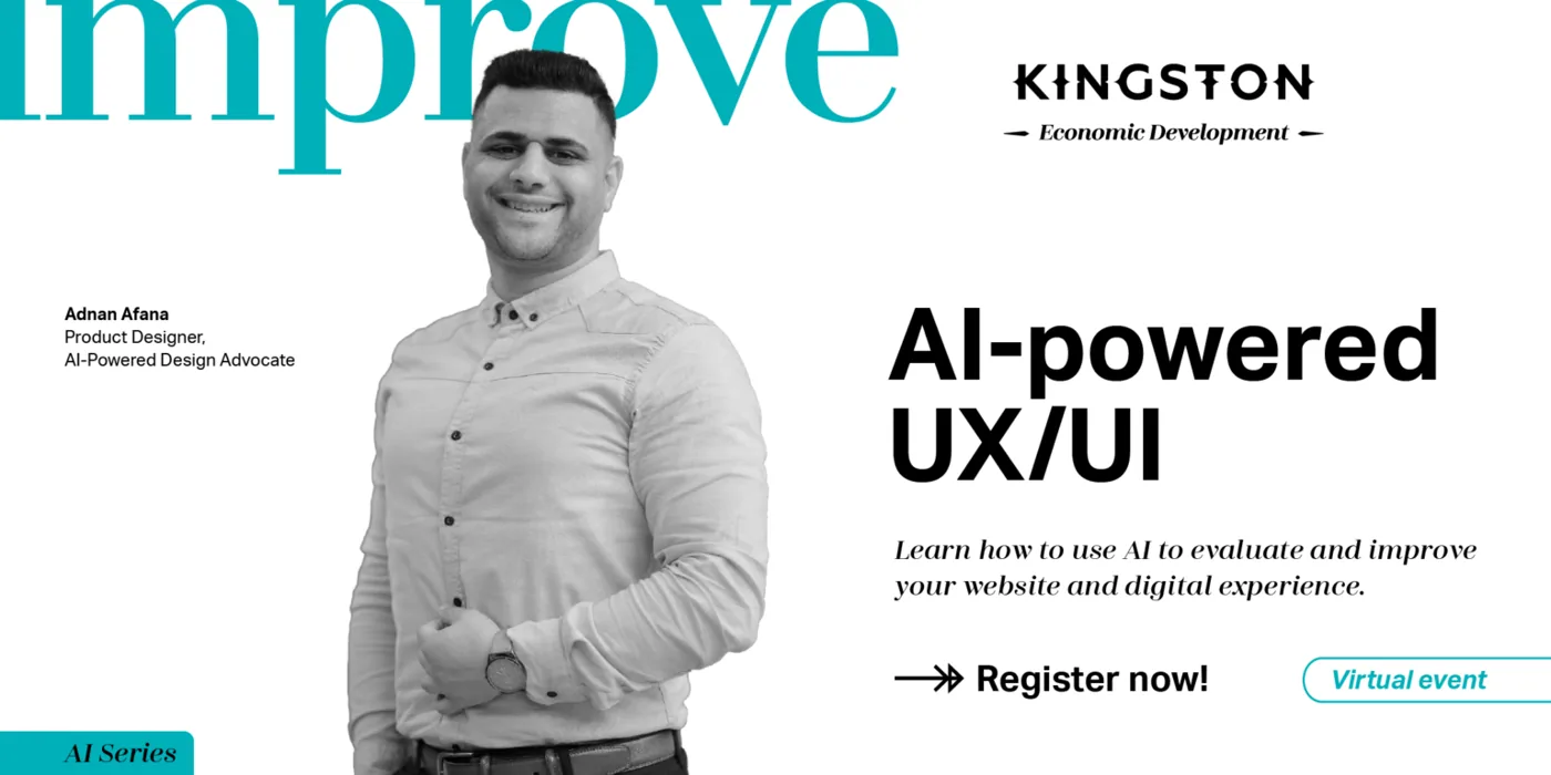 Kingston Economic Development promotional banner for Adnan Afana’s AI-powered UX/UI virtual workshop